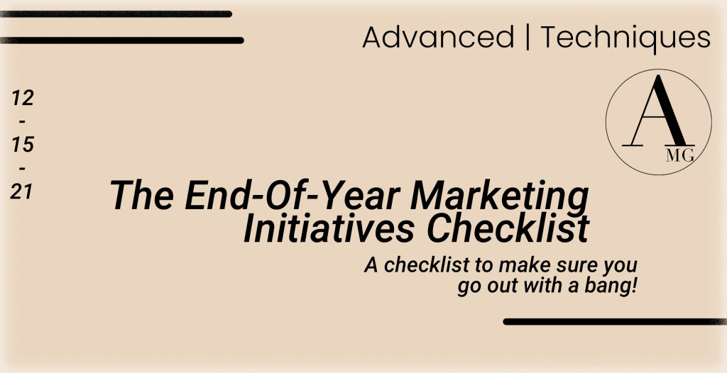 End-Of-Year Marketing Initiatives