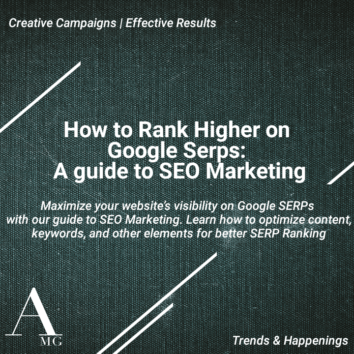 How to Rank Higher on Google SERPs -